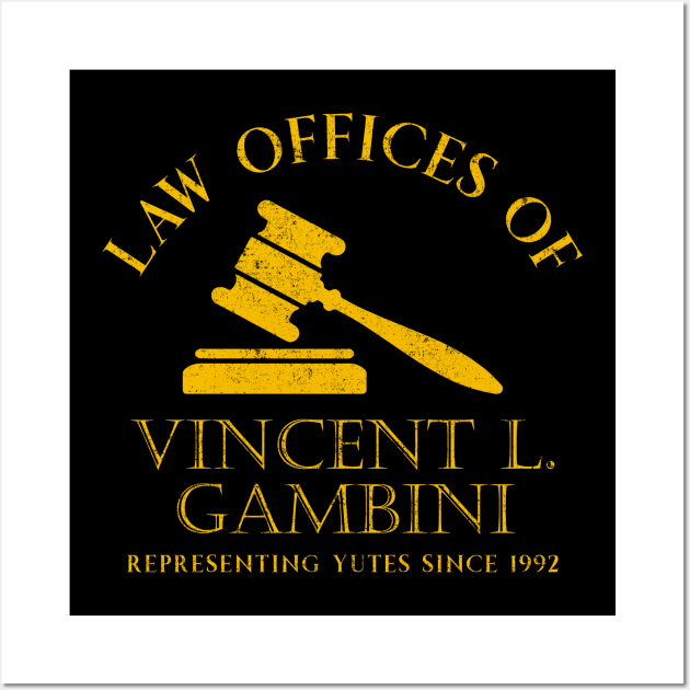 Vincent Gambini Law Offices Wall Art by OniSide